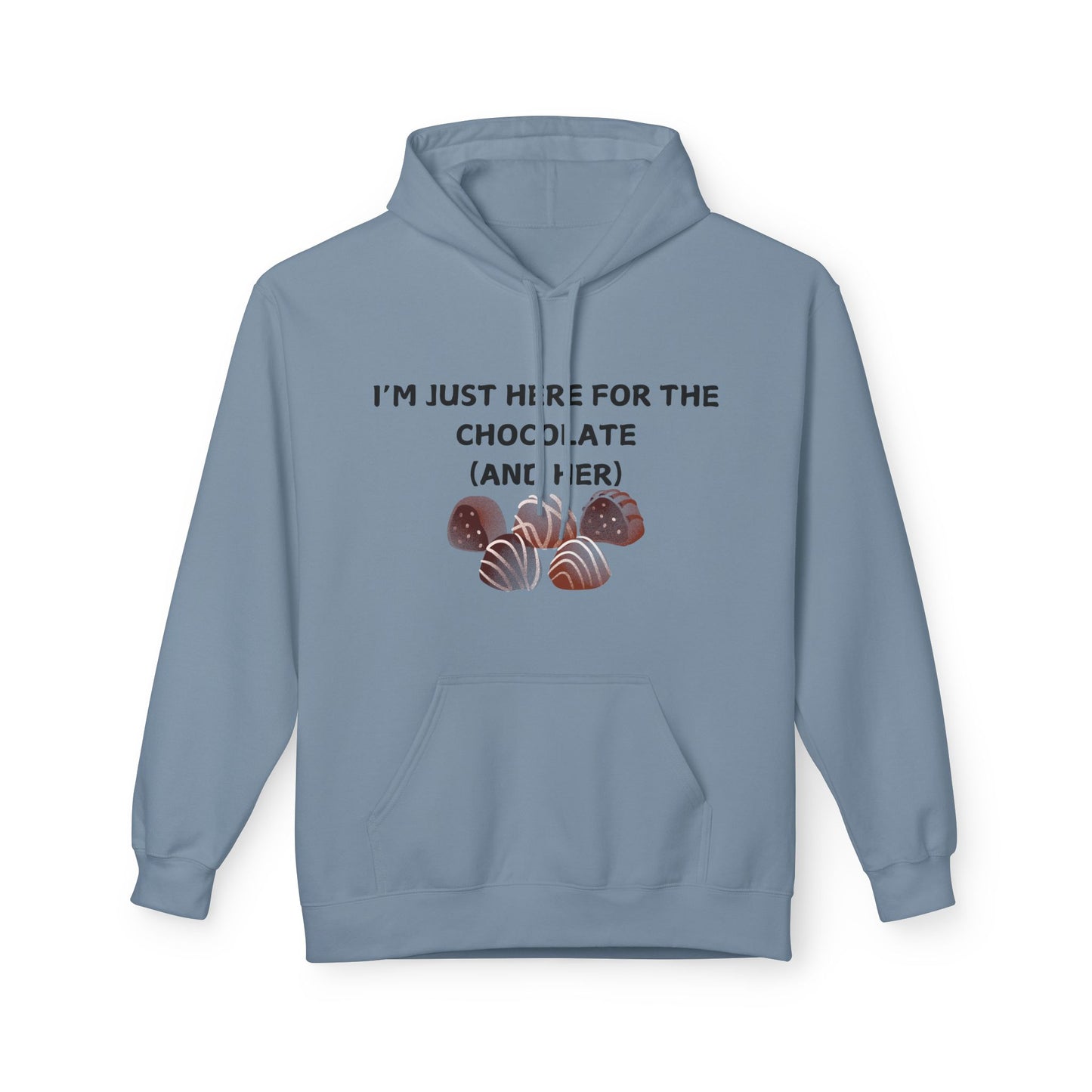 I’m Just Here For The Chocolate (And Her) Mens Valentines Hoodie