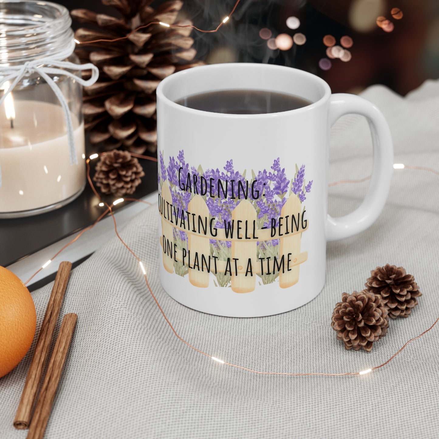 Gardening Cultivating Well-Being One Plant At A Time Ceramic Mug 11oz