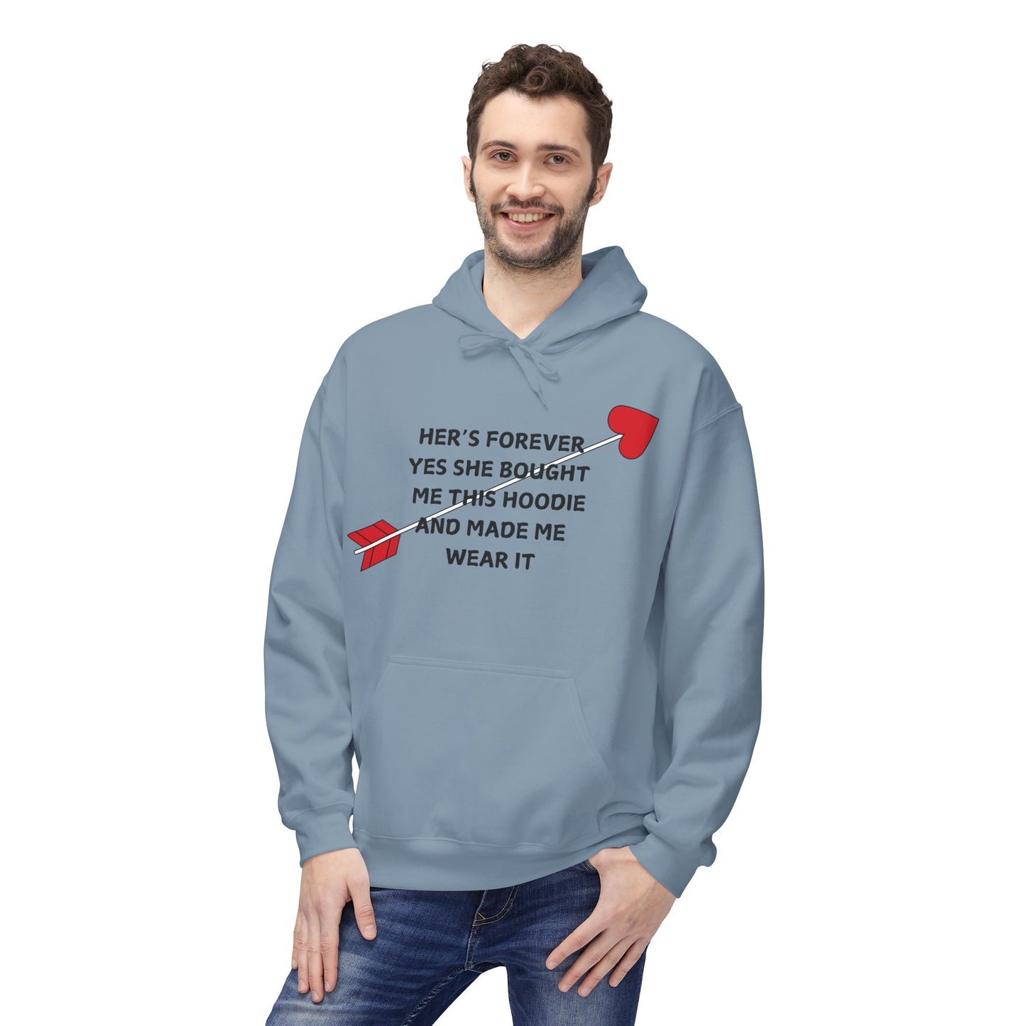 Her’s Forever Yes She Bought Me This HoodieAnd Made Me Wear It Mens Valentines Hoodie