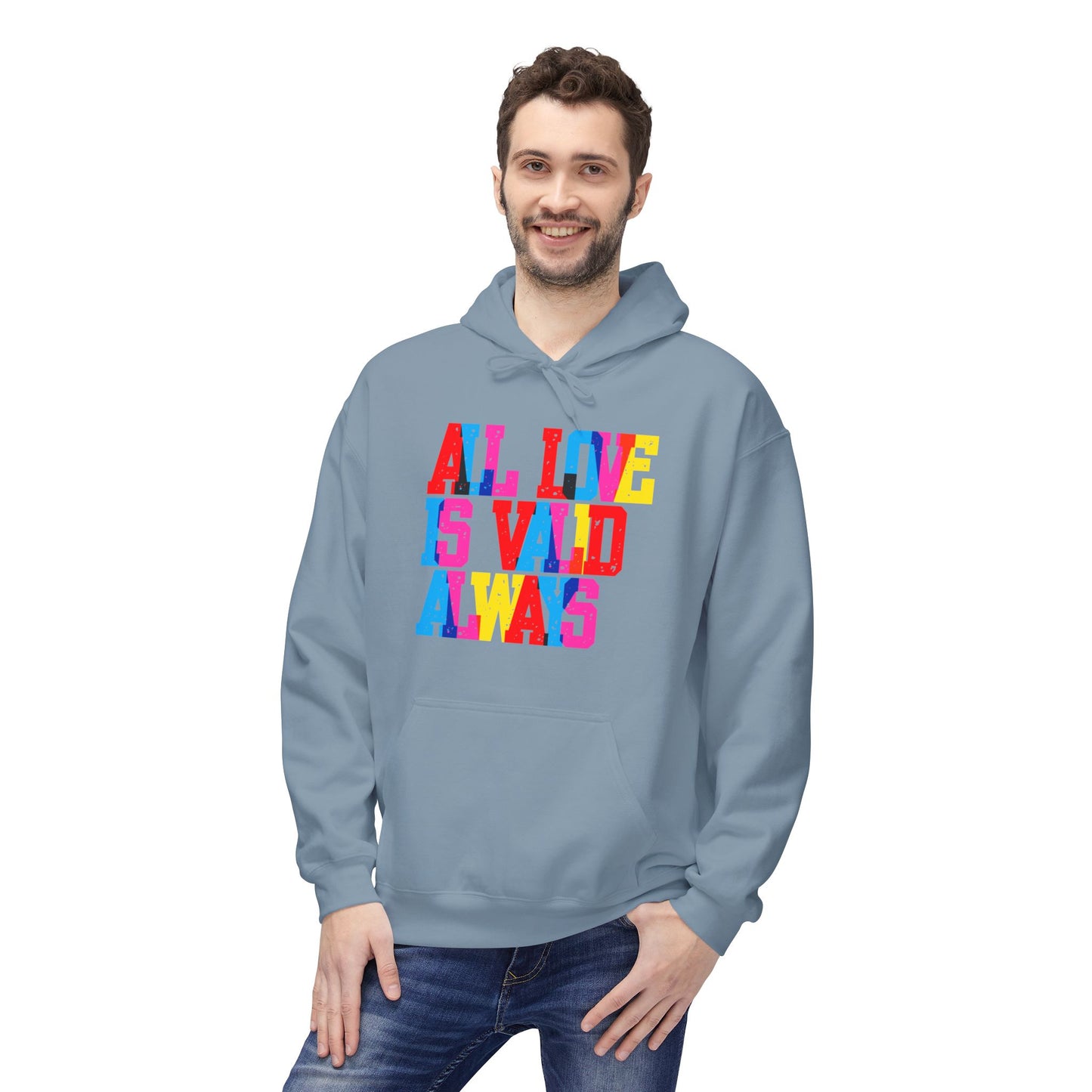 All Love Is Valid Always Unisex Valentines Hoodie