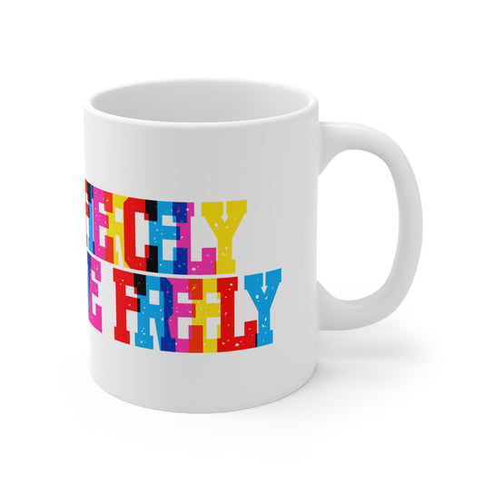 We Love Fiercely And Freely Valentines Mug Ceramic 11oz