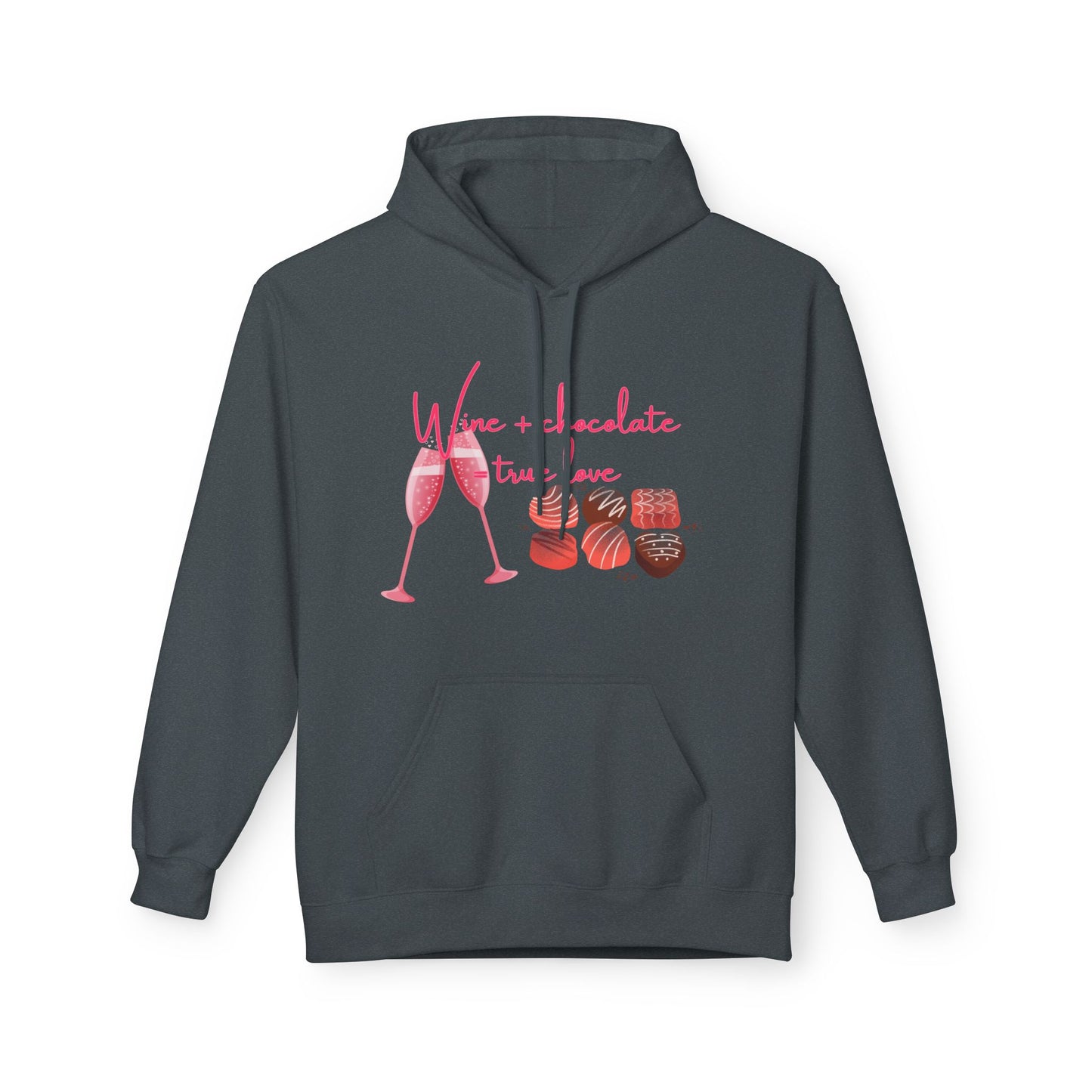 Wine + Chocolate = True Love Unisex Valentines Hoodie