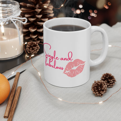 Single And Fabulous Valentines Mug Ceramic 11oz