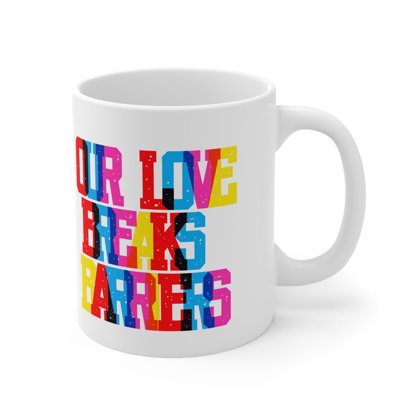 Our Love Breaks Barriers Valentines Mug Ceramic 11oz