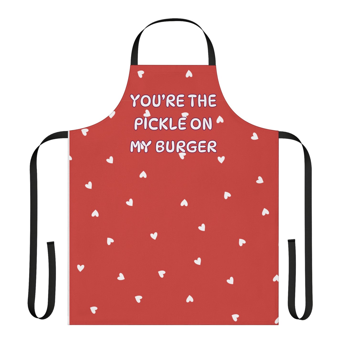 You're The Pickle On My Burger Valentines Apron, 5-Color Straps