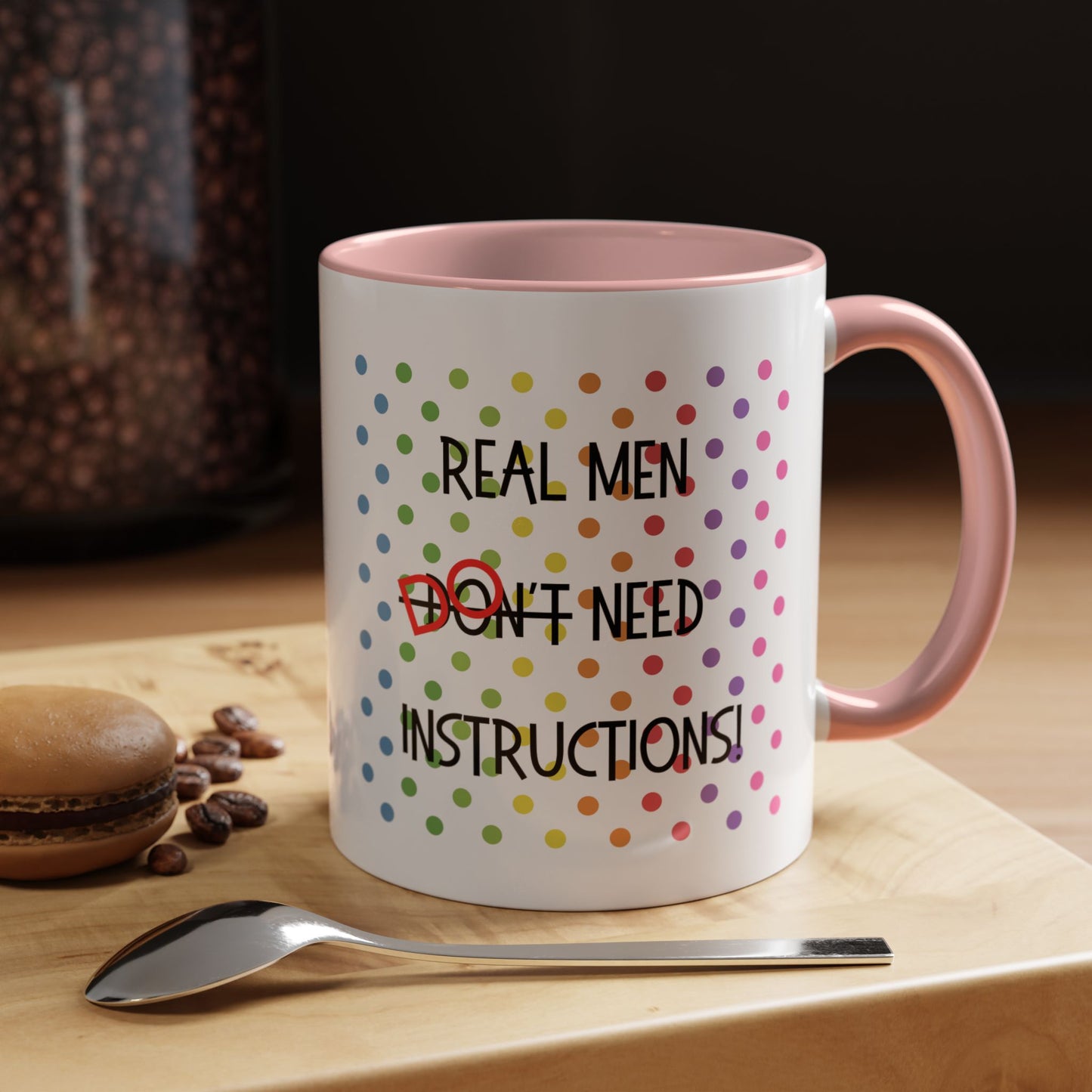 Real Men Accent Coffee Mug (11oz)