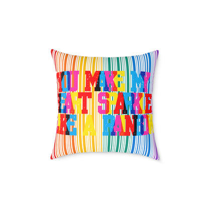You Make My Heart Sparkle Like A Rainbow Poly Pillow
