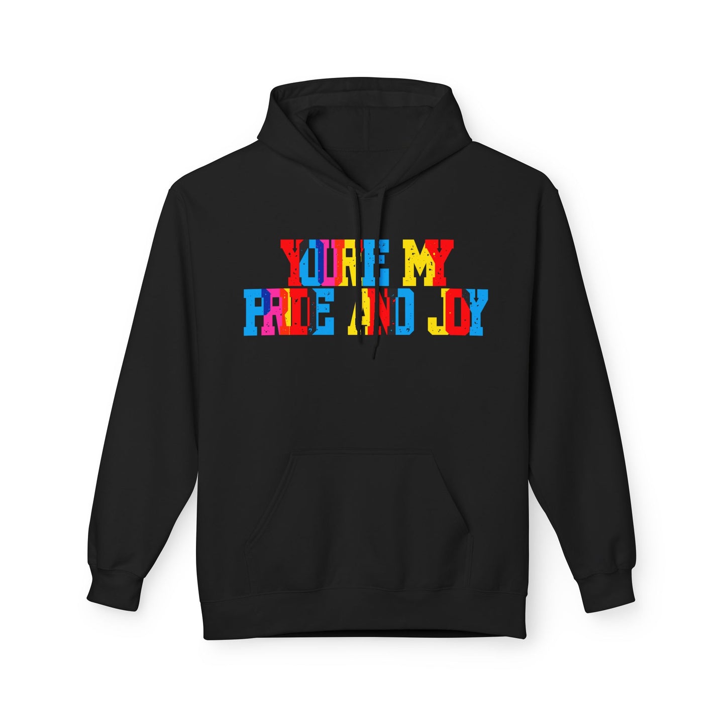 You’re My Pride And Joy Unisex Valentines Hoodie