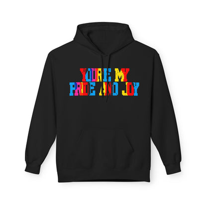 You’re My Pride And Joy Unisex Valentines Hoodie