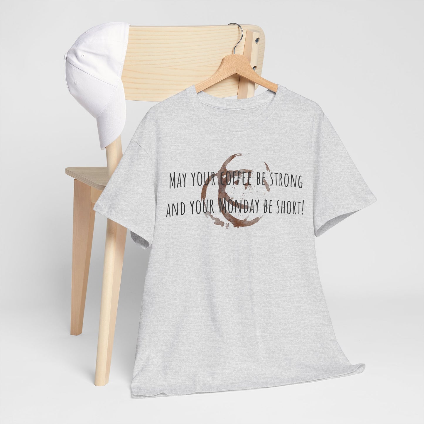 My your coffee be……….Unisex Heavy Cotton Tee