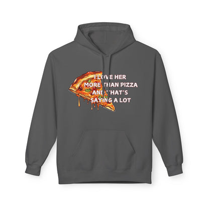 I Love Her More Than Pizza And That’s Saying A Lot Mens Valentines Hoodie