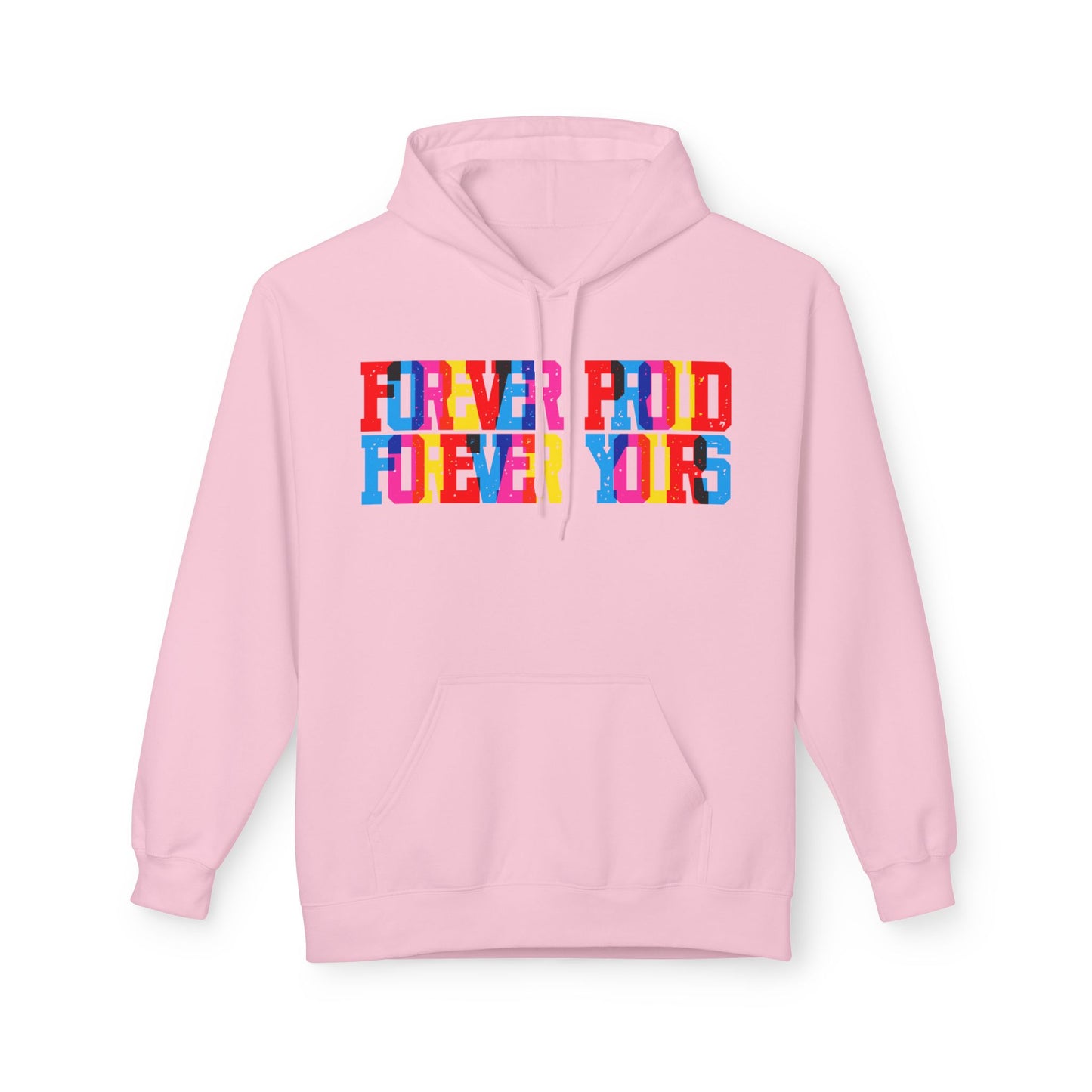 Forever Proud Forever Yours Unisex Valentines Hoodie