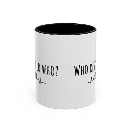 Who Rescued Who? (11oz)