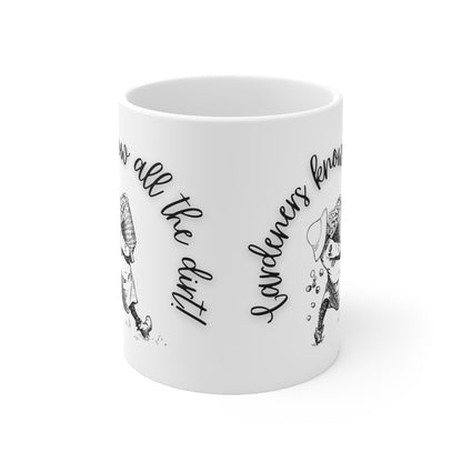 Gardeners Know All The Dirt Ceramic Mug 11oz