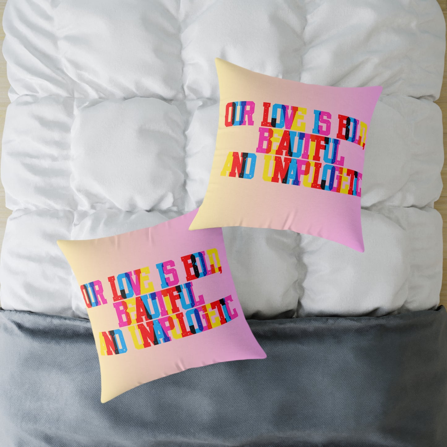 Our Love Is Bold Beautiful And Unapologetic Poly Pillow