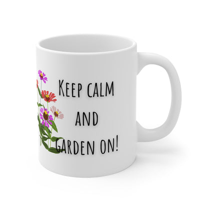 Keep Calm And Garden On Ceramic Mug 11oz