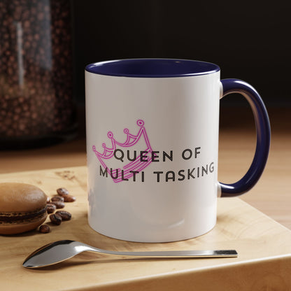 Queen of Multi Tasking Accent Coffee Mug (11oz)
