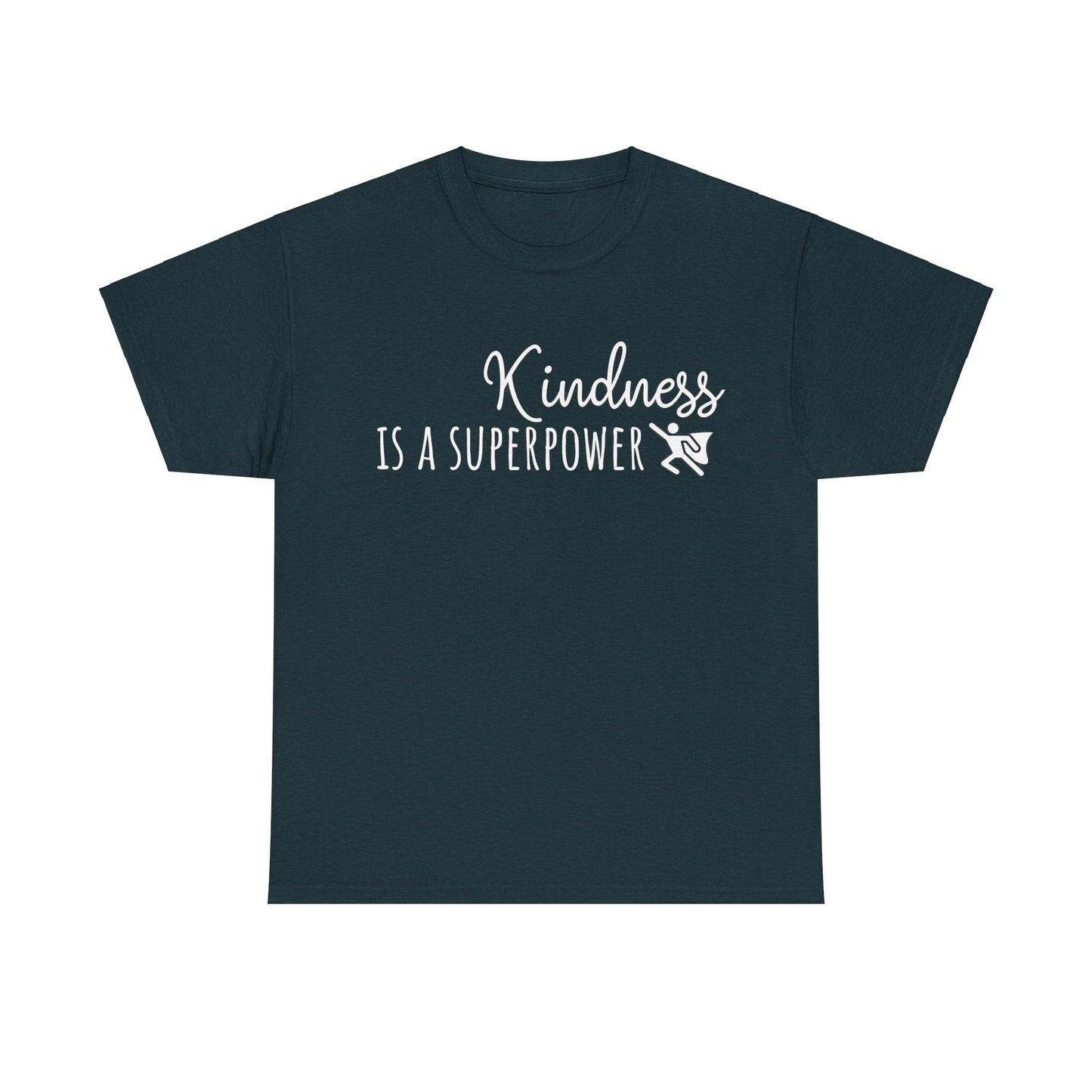 Kindness Is A Superpower Unisex Heavy Cotton Tee