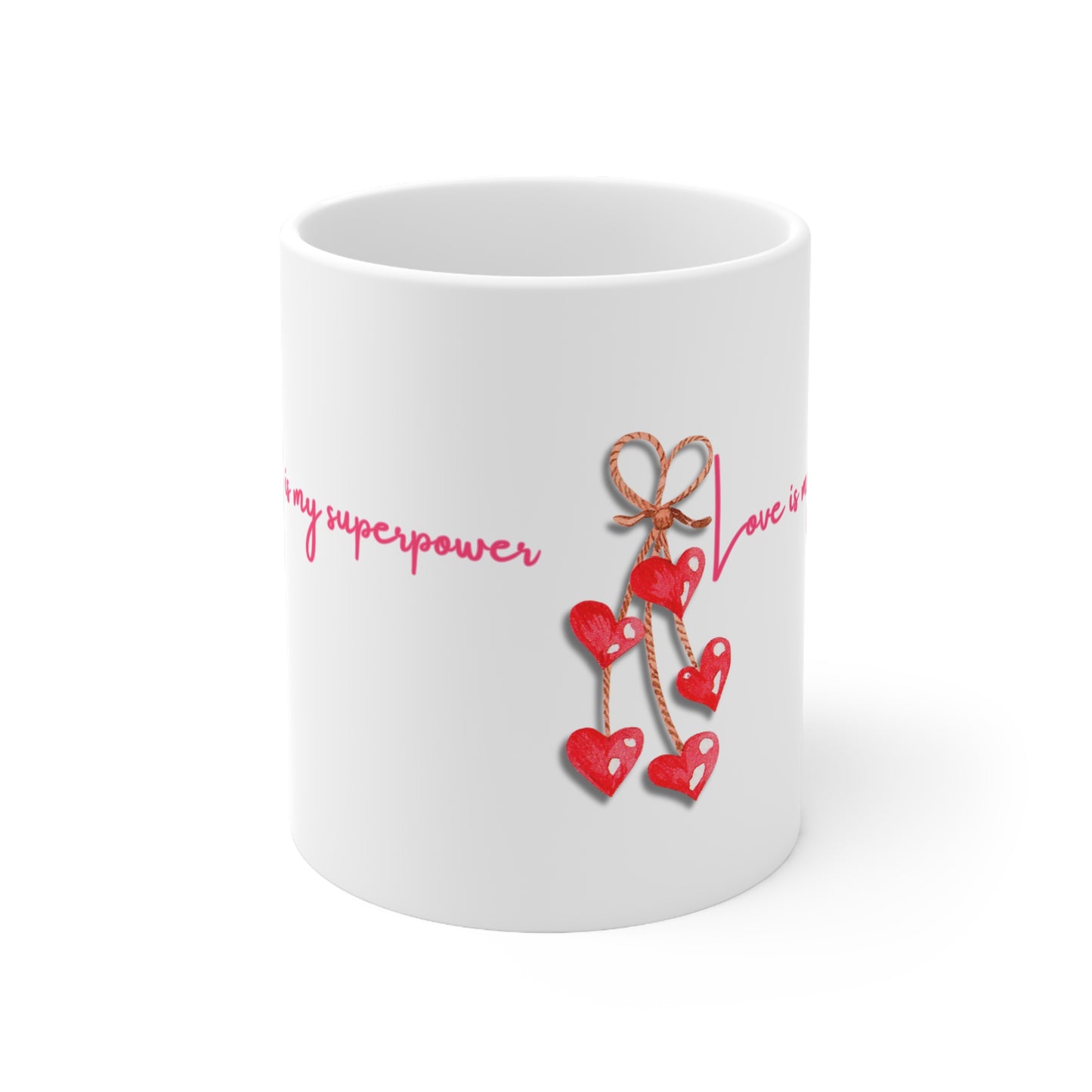 Love Is My Superpower Valentines Mug Ceramic 11oz