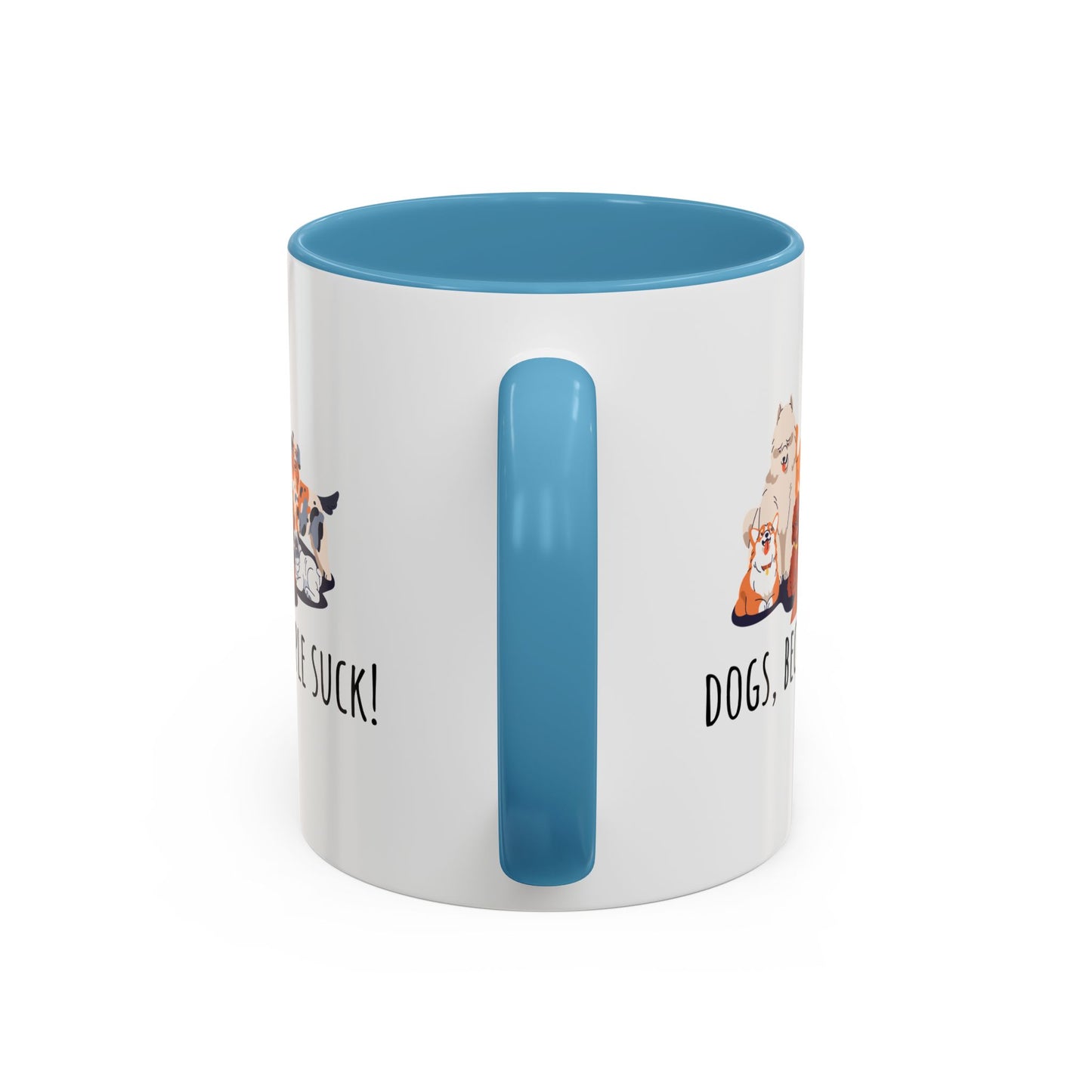 Dogs Because People Suck Accent Coffee Mug (11oz)