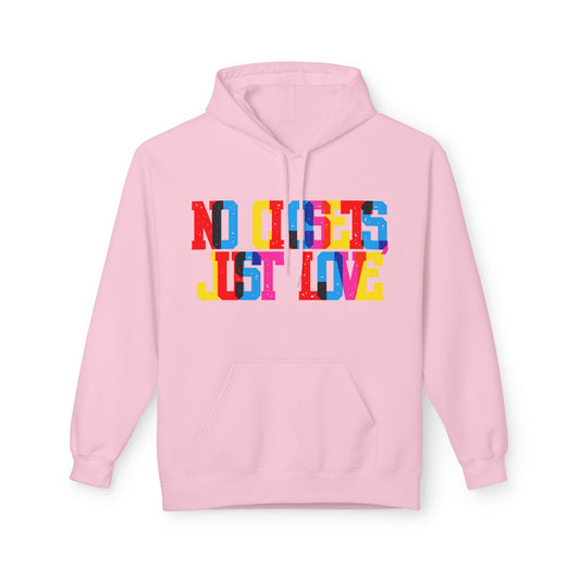 No Closets Just Love Unisex Valentines Hoodie