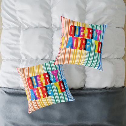 Queerly I Adore You Poly Pillow