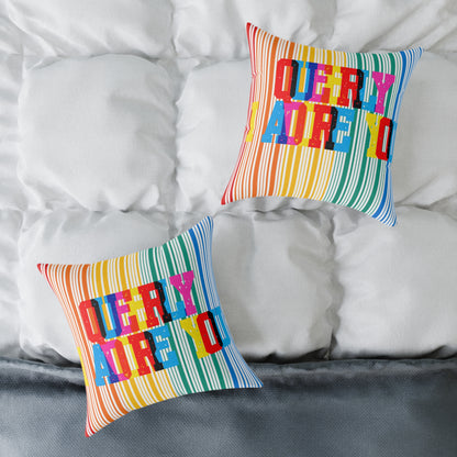 Queerly I Adore You Poly Pillow