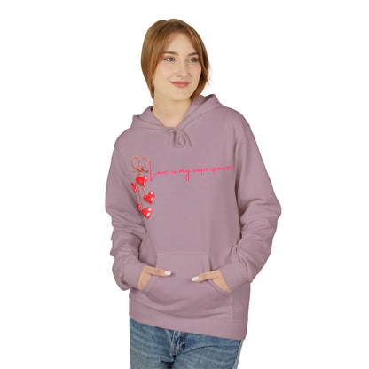 Love Is My Superpower Unisex Valentines Hoodie