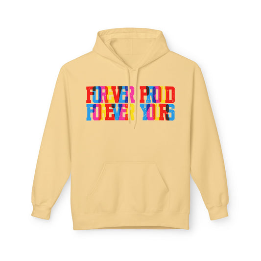 Forever Proud Forever Yours Unisex Valentines Hoodie