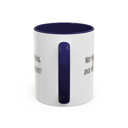May Your Coffee Be Strong And Your Monday Be Short. Accent Coffee Mug (11oz)