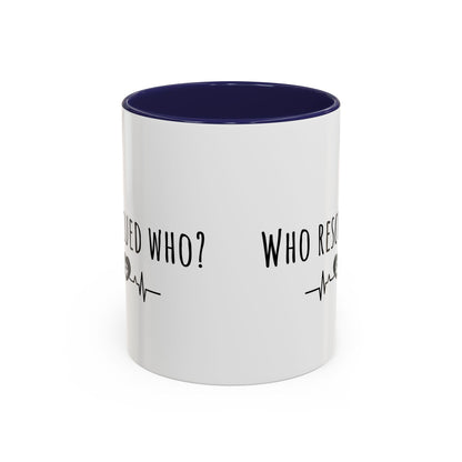 Who Rescued Who? (11oz)