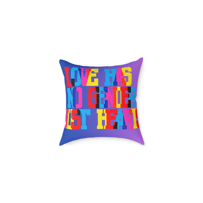 Love Has No Gender Just Hearts Poly Pillow