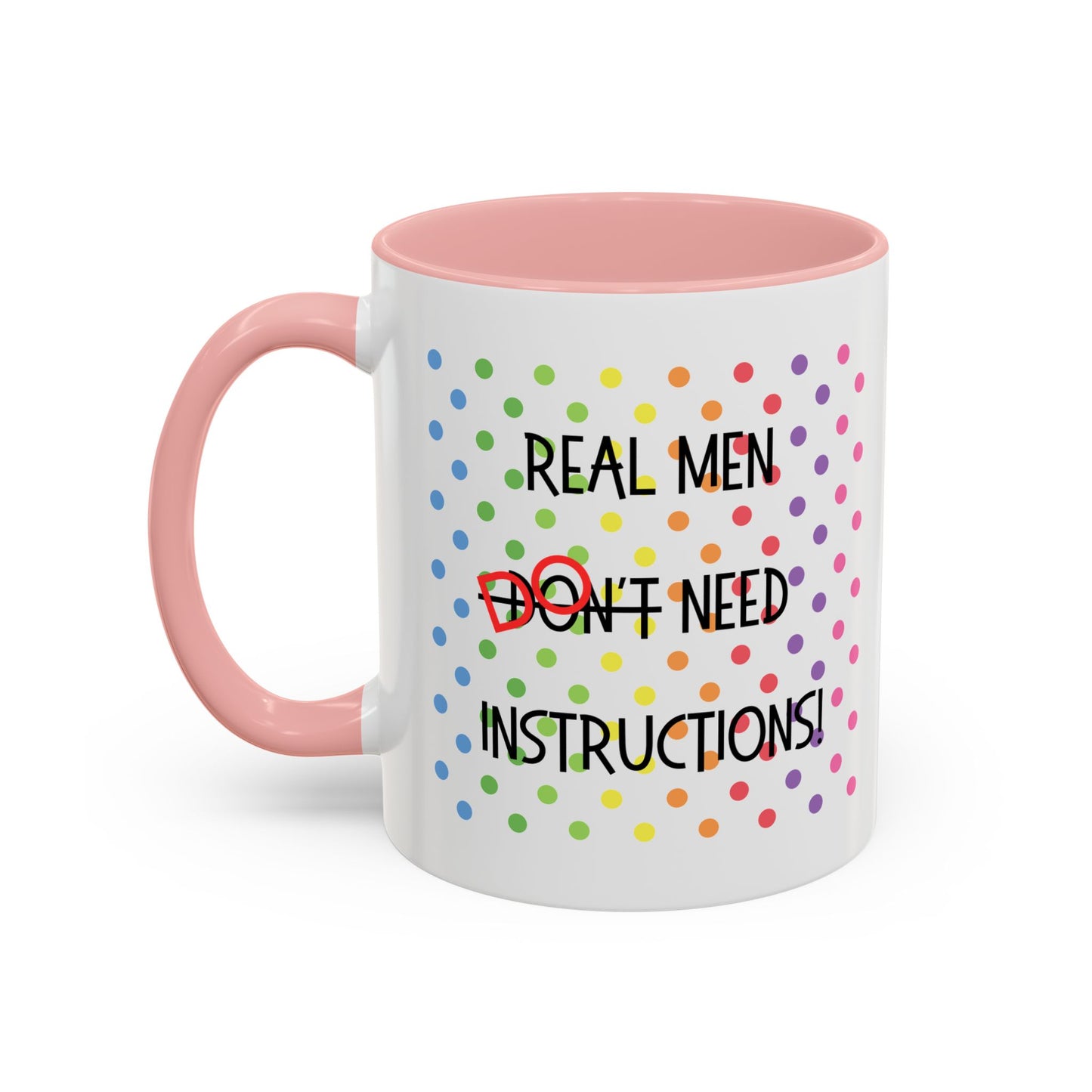 Real Men Accent Coffee Mug (11oz)