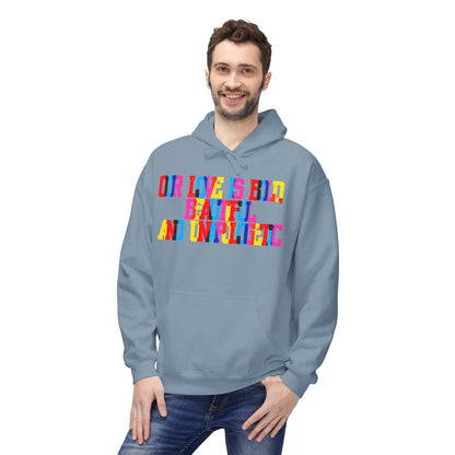 Our Love Is Bold Beautiful And Unapologetic  Unisex Valentines Hoodie