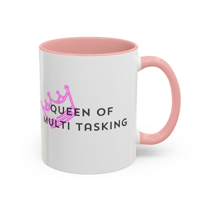 Queen of Multi Tasking Accent Coffee Mug (11oz)