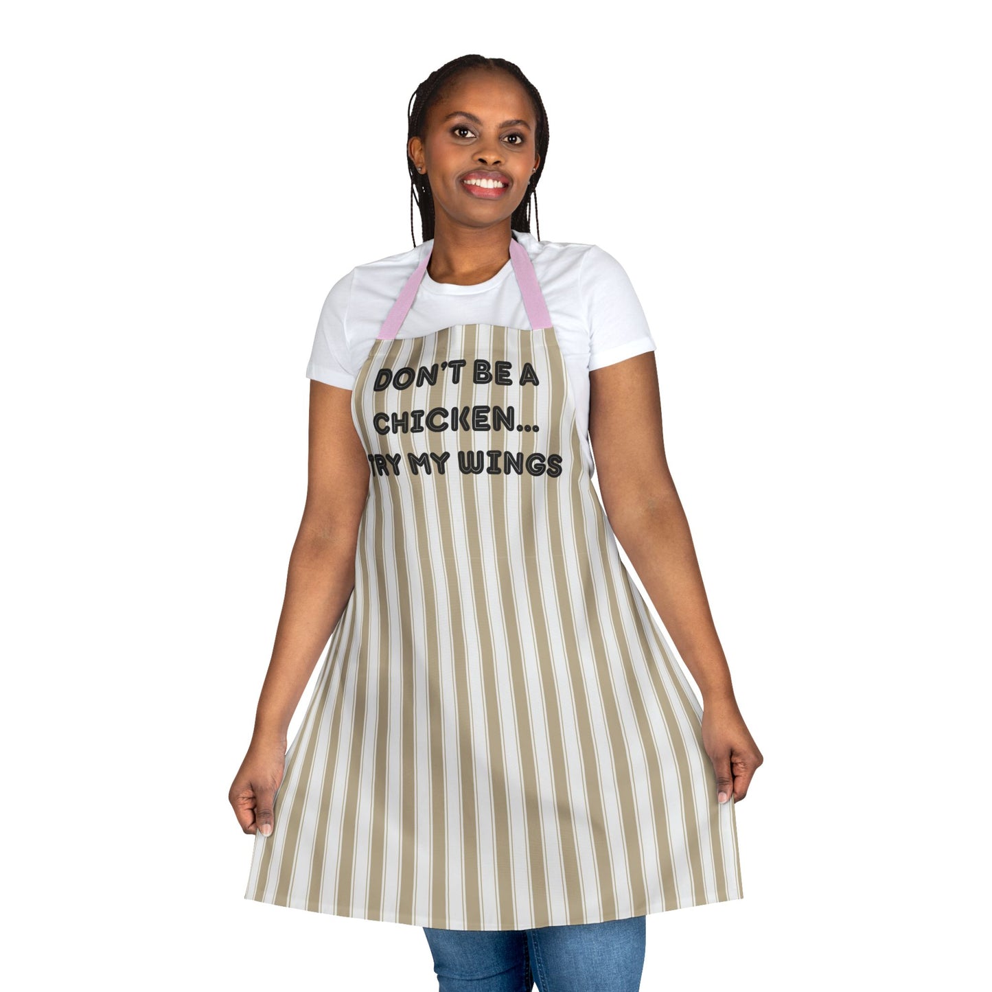 Don’t Be A Chicken…Try My Wings Apron, Cooking Pun