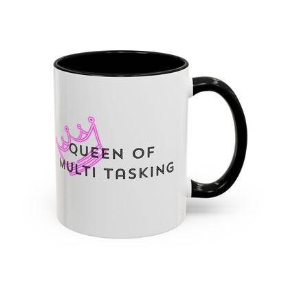 Queen of Multi Tasking Accent Coffee Mug (11oz)