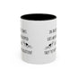 In Ancient Times Accent Coffee Mug (11oz)
