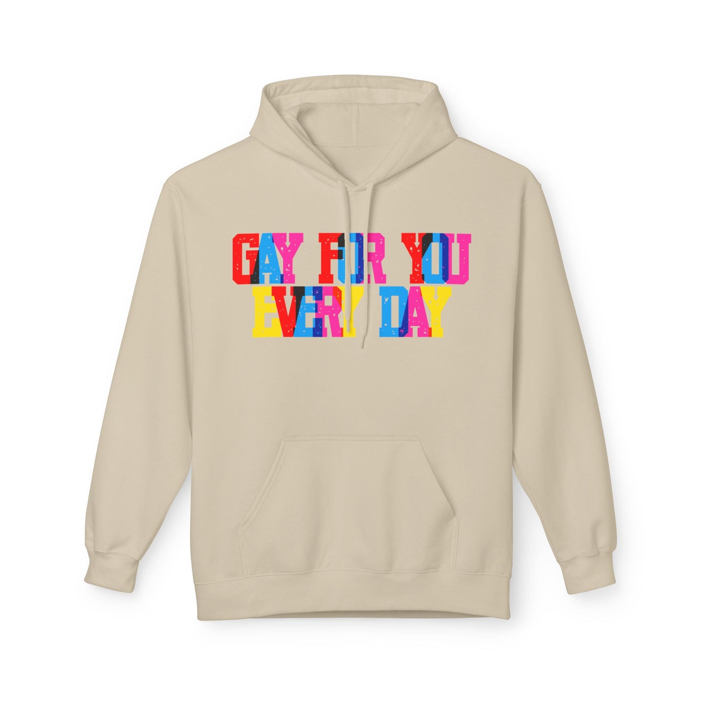 Gay For You Every Day Unisex Valentines Hoodie