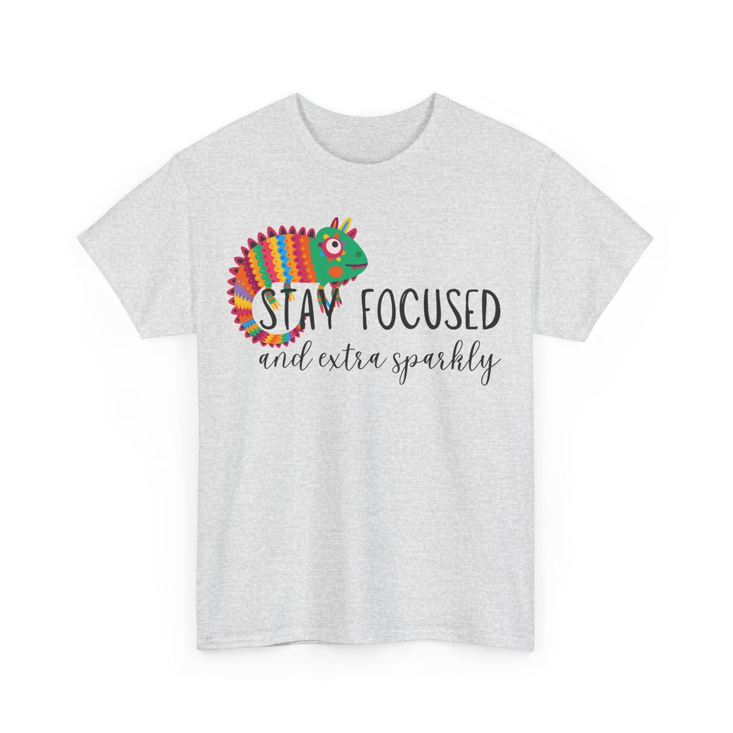 Stay Focused And Extra Sparkly Unisex Heavy Cotton Tee