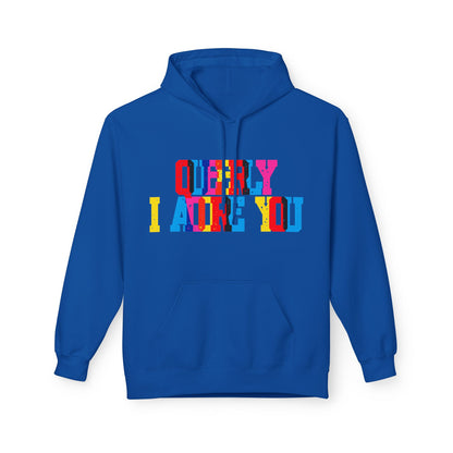 Queerly I Adore You Unisex Valentines Hoodie