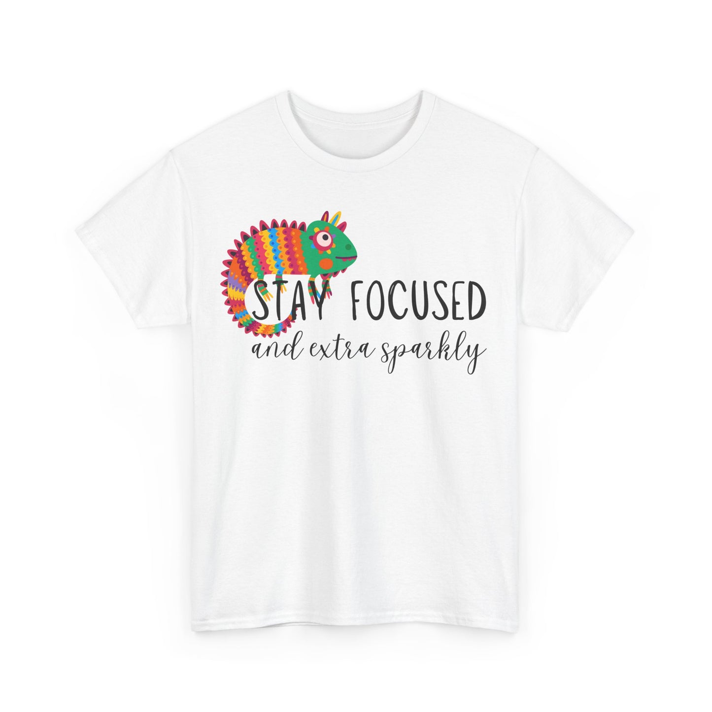 Stay Focused And Extra Sparkly Unisex Heavy Cotton Tee