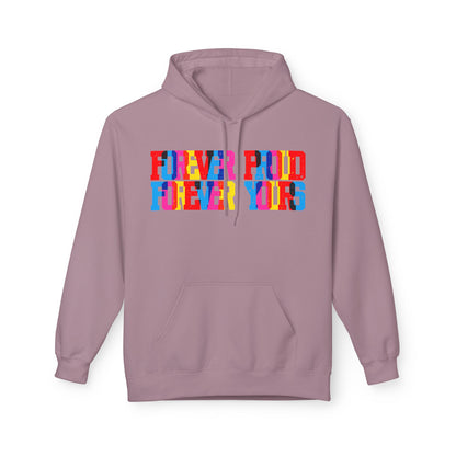 Forever Proud Forever Yours Unisex Valentines Hoodie