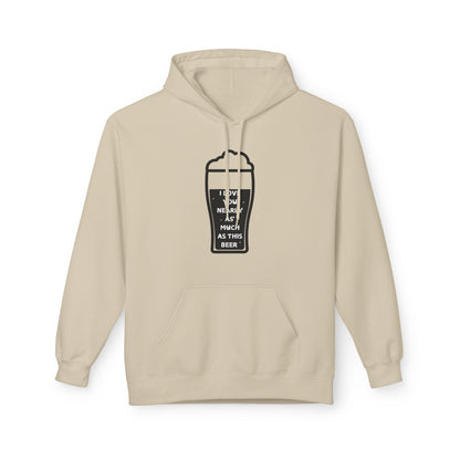 I Love You Nearly As Much As This Beer Mens Valentines Hoodie