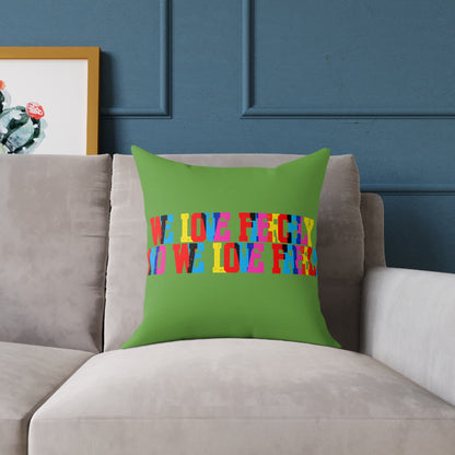 We Love Fiercely And We Love Freely Poly Pillow