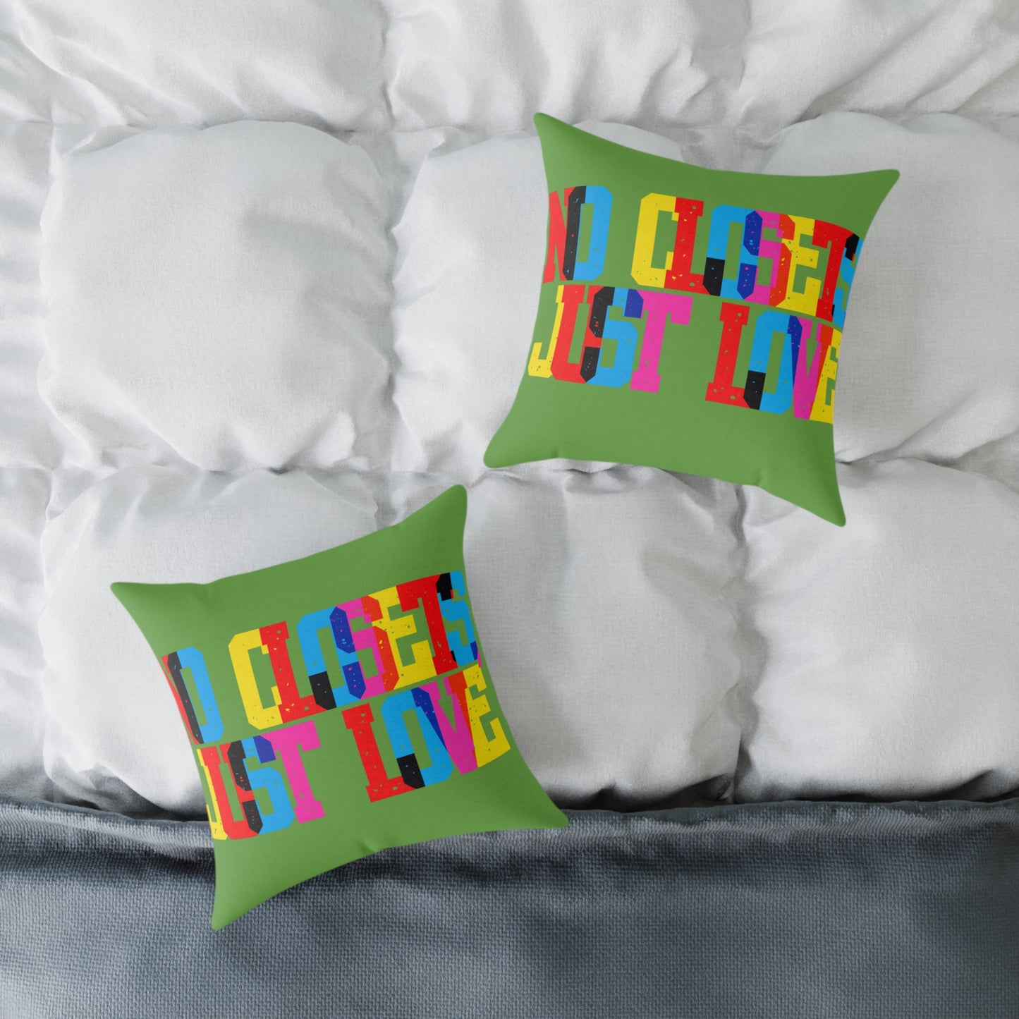 No Closets Just Love Poly Pillow