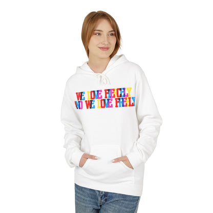 We Love Fiercely And We Live Freely Unisex Valentines Hoodie