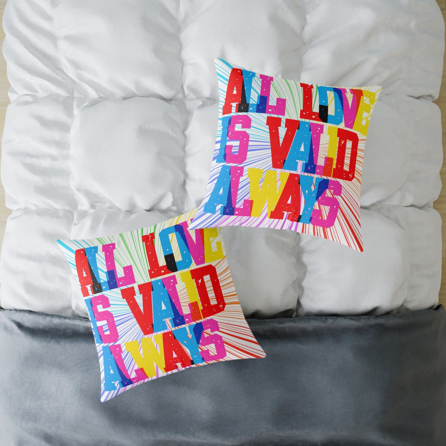 All Love Is Valid Always Poly Pillow