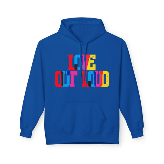 Love Out Loud Unisex Valentines Hoodie