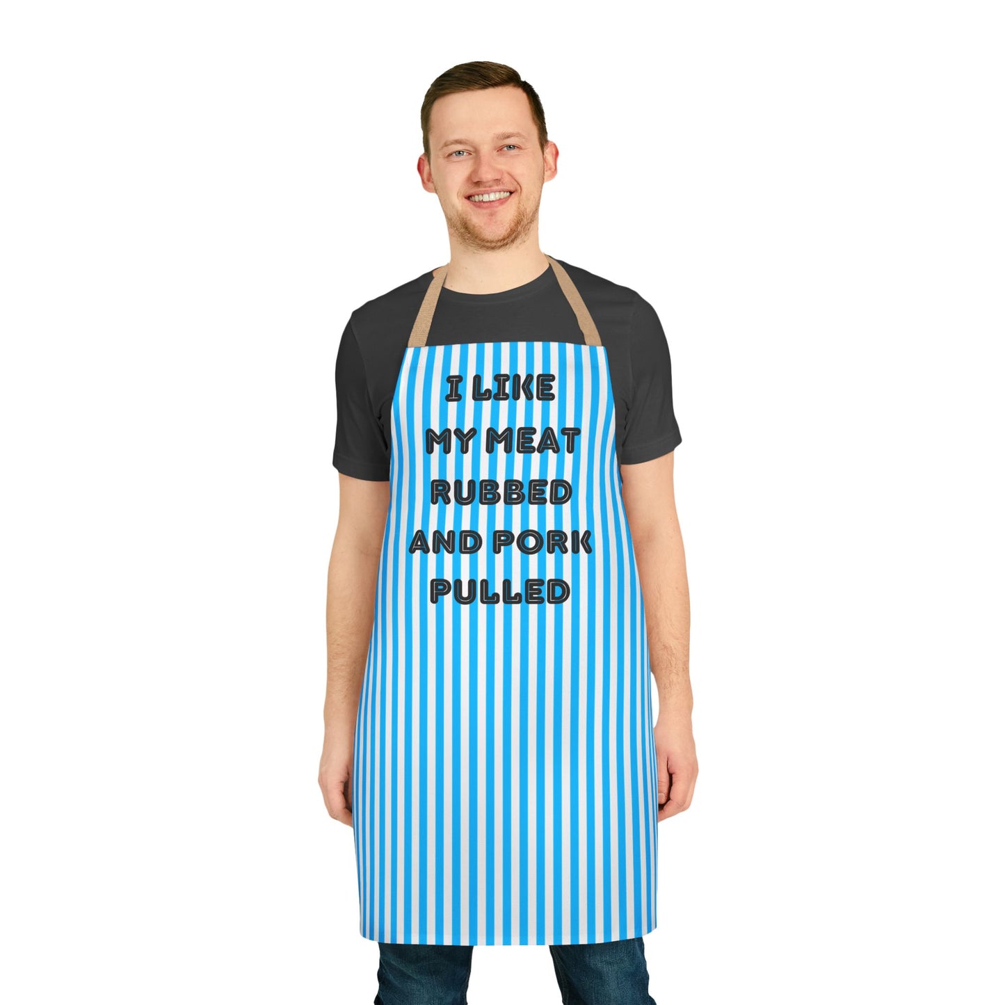 I Like My Meat Rubbed And My Pork Pulled Apron, Cooking Pun